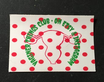 Vaginer Things Club Stickers