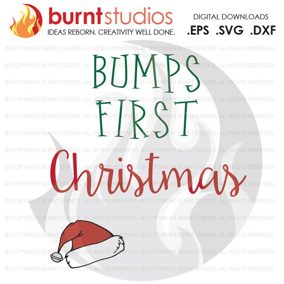 Digital File Baby's First Christmas Shirt Bump's by BurntStudios