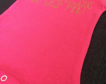 On wednesdays we wear pink - hot pink onesie / bodysuit