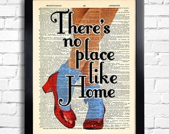 The Wizard of Oz There's no place like Home quotes POSTER oz wall decor gift for girlfriend Dorothy Shoes Ruby slippers artwork OZ art 046