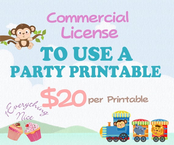 Commercial License To use a Party Printable