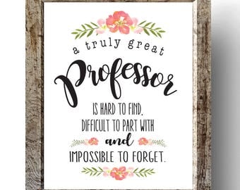A Great Professor is Hard to Find, Printable Professor Gift, Mentor Gift, Gift for Mentor, Teacher Printable, Teacher Gift