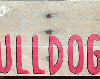 Go Bulldogs pallet sign