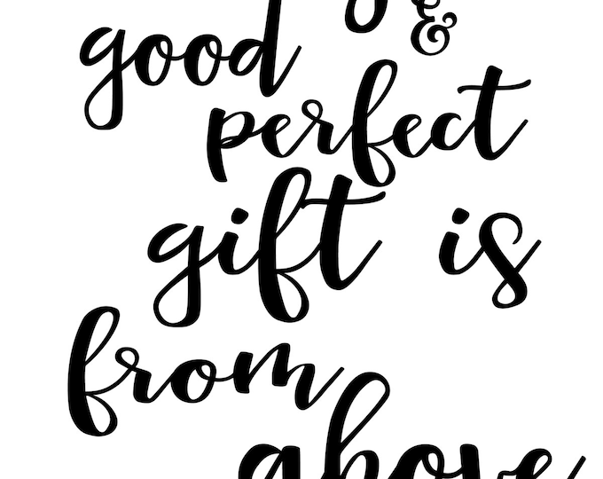 Nursery Decor Kids Room "Every Good & Perfect Gift is from Above" James 1:17 Canvas Art Wall Art Kids Room Decor