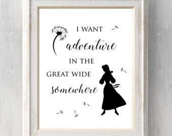 Beauty and the Beast Print. I Want Adventure in the Great Wide Somewhere. Belle. Disney Print. Quote. All Prints BUY 2 GET 1 FREE!