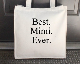 Best Mimi Ever Bag, Natural, Canvas Tote Bag, Beach Bag, Embroidered, 14" x 15" (Black/Times New Roman Font) ***READY to SHIP!