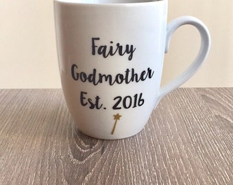 Fairy Godmother Mug, Disney Mug, Pregnancy Announcement Mug, Cinderella Mug, Aunt Mug