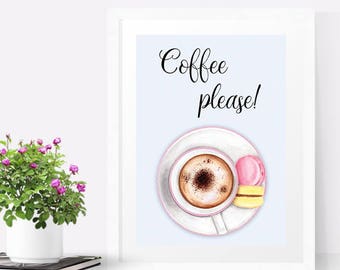Coffee cup art print, Coffee print, Coffee sign, Macaron art print, Kitchen wall art, Coffee lovers gift, Coffee decor kitchen