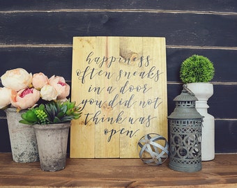 Happiness Often Sneaks Wall Hanging, Rustic Home Decor, Farmhouse Decor, Farmhouse Signs, Fixer Upper Decor, Rustic Signs, Inspirational