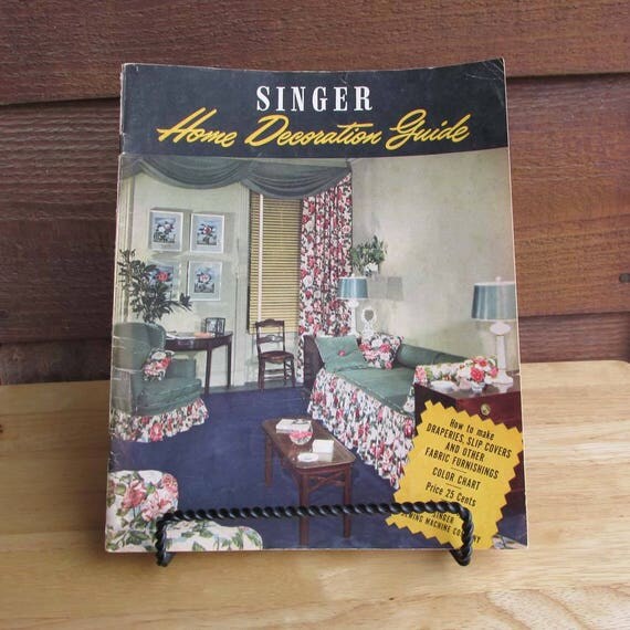 Singer Home Decoration Magazine Vintage DIY Sewing Guide