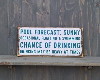 Pool house sign - swimming pool - pool signs - pool party - drinking buddies - housewarming gift - gifts for friends - swimming pool signs