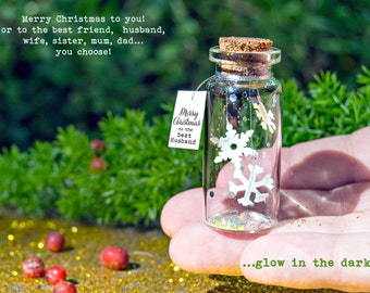 Merry Christmas to the best... Happy Christmas. Glow in the dark! Tiny message in a bottle. Personalised Gift. Special Christmas card