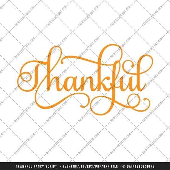 Thankful Fancy Script SVG DXF EPS Digital Cut File