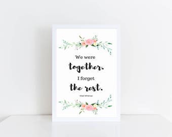 Watercolor wedding sign We were together I forget the rest blush floral wedding printable, digital file wedding decor