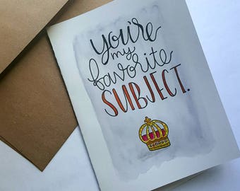 Hamilton Musical "You're My Favorite Subject" Original Watercolor 4.5x6 Card w/Envelope