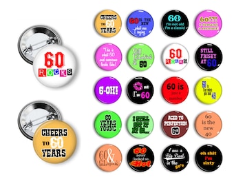 60th Birthday Pins Frisky at Sixty Party Favors Pin Back Button Party Favors 1.25 inch Buttons Pins Badges magnets
