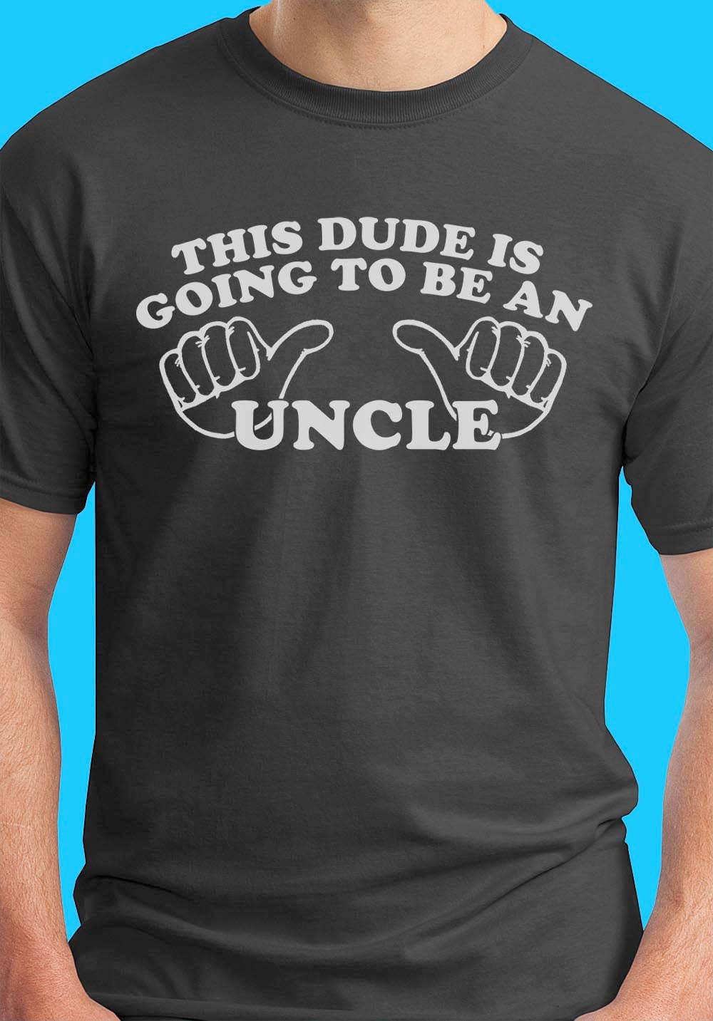 going to be an uncle shirt