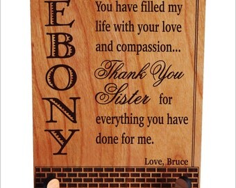 Gift for Sister, Thank you Gift for Sister, Sister Plaque, Gift for Sister from Brother, Birthday Gift for Sister, Sister Gift PLS028