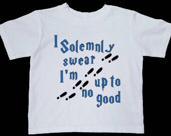 Harry Potter Boy and Girl Top- Harry Potter, I Solemnly Swear, Up to No Good, Nerd Outfit, Movie Quote, Baby Boy Clothes, Baby Girl Clothes
