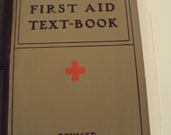 American Red Cross First Aid Text Book 1940