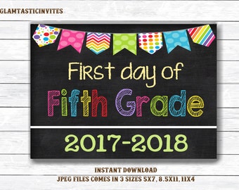 First Day of Fifth Grade Sign, Instant Download, First/Last Day of School Chalkboard, Three Sizes, First Day of School. Chalkboard Sign, DIY