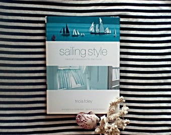 Sailing Style Decorating/ Coffee Table Book