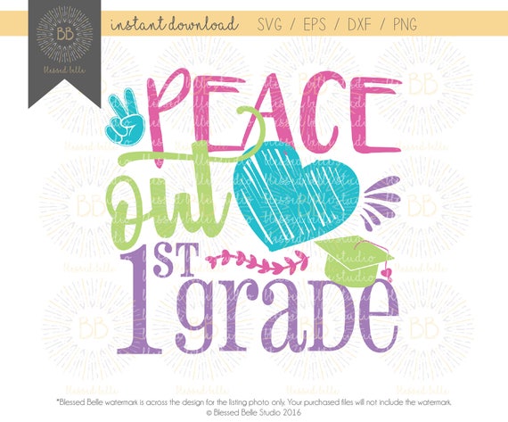 Download Peace out 1st grade SVG end of 1st grade end of school bye