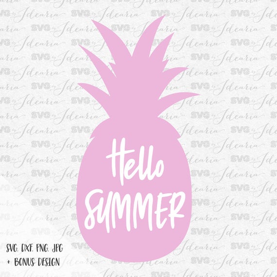Hello Summer Pineapple Svg Beach Svg Svg Saying Summer Svg