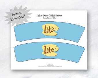 Gilmore Girls-Lukes Diner-Coffee Sleeve-Netflix-Printable-Instant Download-Rory-Lorelai-90s-CW-Viewing Party-Girls Night