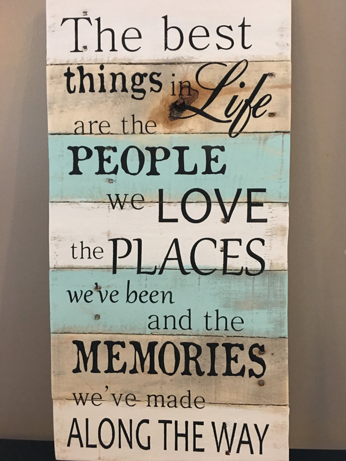 Rustic sign 'The best things in life are the by Rusticpalletshop1