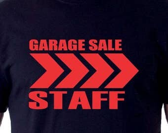 garage sale t shirt