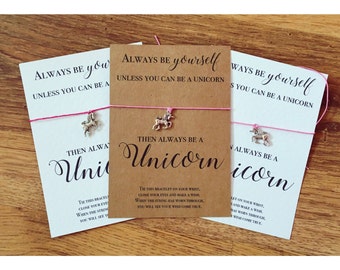 Unicorn bracelet / wish bracelet / be a unicorn / always be yourself / gifts for her /