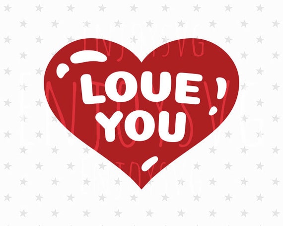 Download Love you svg file Heart svg Valentines day Svg Love SVG ...