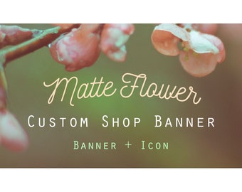 Etsy Banner Set - Cover & Icon Shop "Matte Flower"
