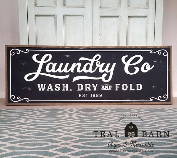 Laundry Co Wash Dry and Fold Sign Farmhouse Magnolia Fixer