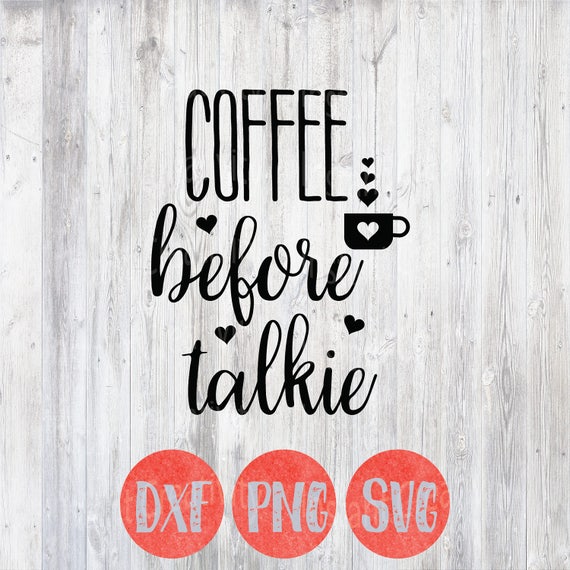 Free Free 171 Coffee Svg Sayings SVG PNG EPS DXF File