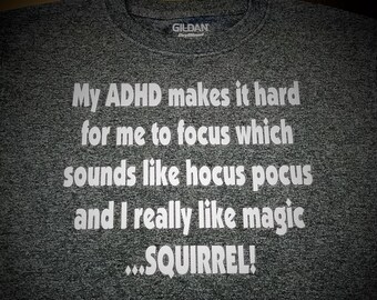 Adhd tee my adhd makes it hard to focus graphic tee children free 