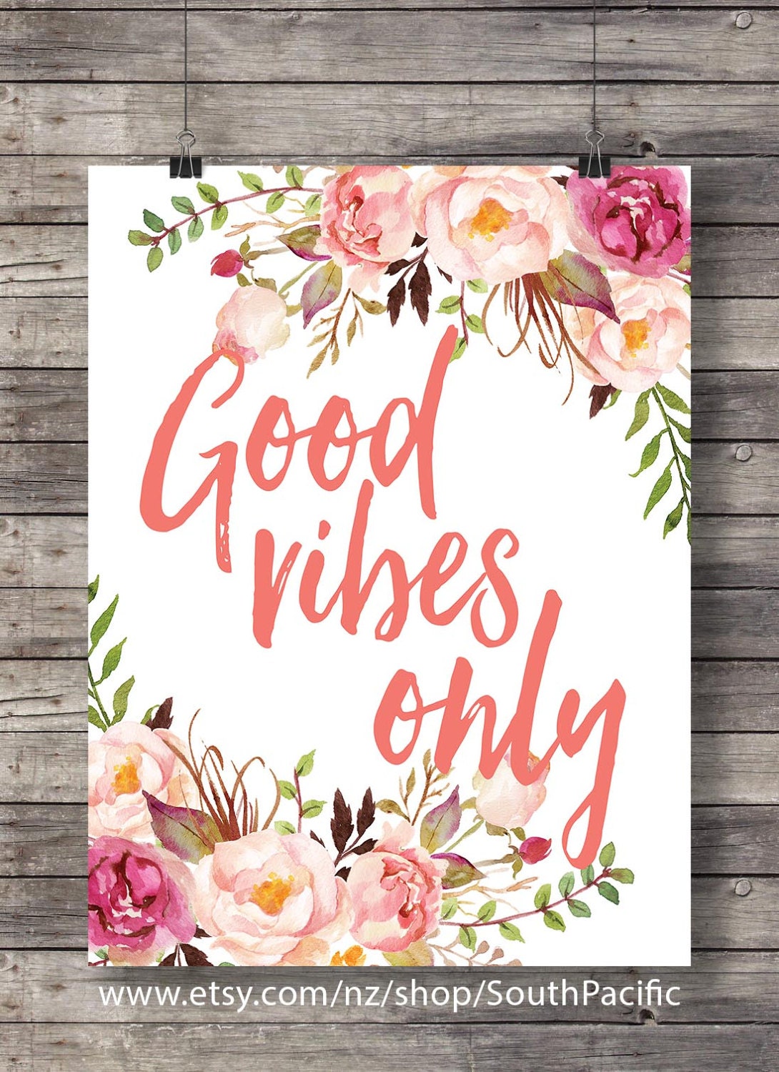 Watercolor Good vibes only flowers wreath print coral