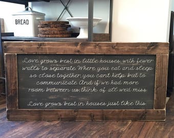 EXTRA LARGE love grows best in little houses sign - rustic farmhouse handmade sign