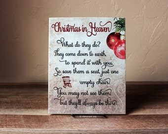 Christmas in Heaven Sign, 8x10 - Poem with Chair, What do they Do, Christmas Gift In Memory Of - Ceramic Plaque - Christmas Remembrance Idea