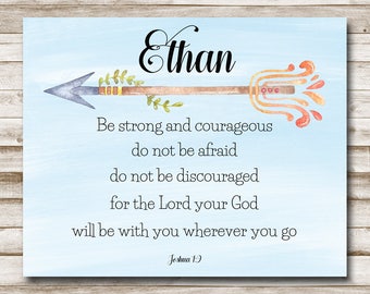 Personalized Joshua 1:9 Printable Be Strong And Courageous Nursery Art 5x7 8x10 11x14 Scripture Wall Art Bible Verse Sign Boys's Room