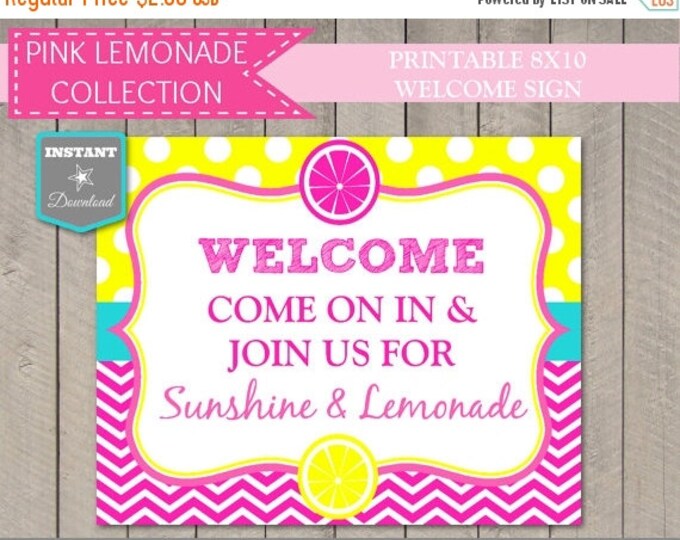 SALE INSTANT DOWNLOAD Printable 8x10 Welcome Come In for Sunshine and Lemonade Sign / Diy Printables / Pink Lemonade Collection / Item #426