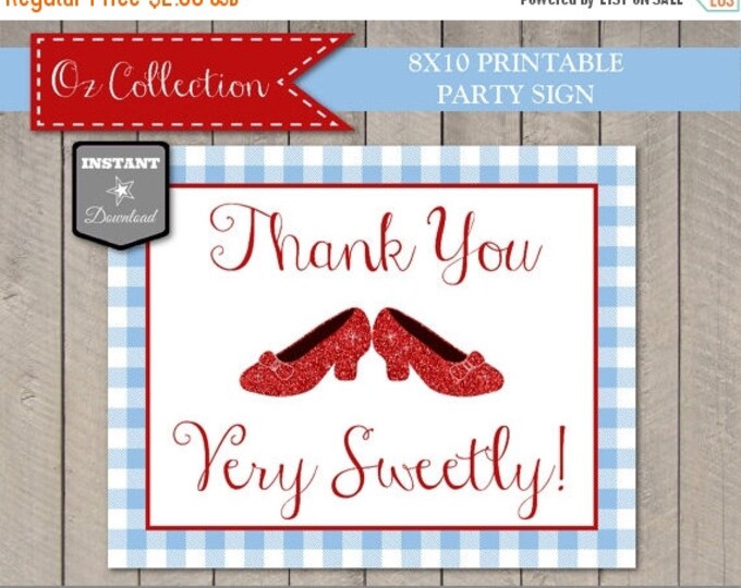 SALE INSTANT DOWNLOAD Printable Oz Inspired 8x10 Thank You Very Sweetly Party Sign / Oz Collection / Item #118