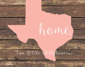 Texas Home Decal, Pick Your State, Home Decal