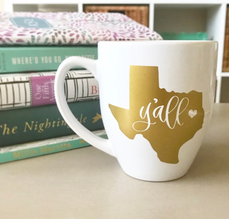 Texas Coffee Mug- Y'all Mug - Texas Mug - Texas Decor - State Coffee Mug - Texas Love - Housewarming Gift - Texas Cup - Home State Mug