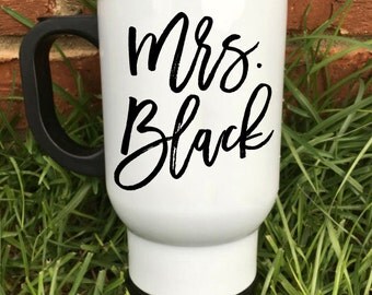 Teacher or Newlywed Calligraphy Name Travel Coffee Mug