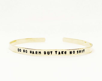 Do No Harm Skinny Cuff // Empowering + Feminist + Bridesmaid + Mantra + Badass + Birthday + Bad Bitch + Handstamped Featherweight Bracelet