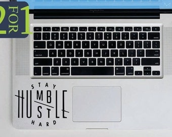 Stay Humble Hustle Hard Decal 2 stickers for 1 price Humble Hustle Vinyl Sticker Macbook Decal Macbook Sticker Laptop Decal