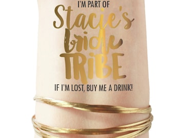 PERSONALIZED Gold Bride Tribe tattoos with the Bride's name! Bachelorette party tattoos - hen party tattoos - vegas bachelorette team bride
