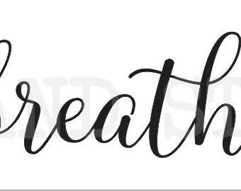 Breathe stencil | Etsy